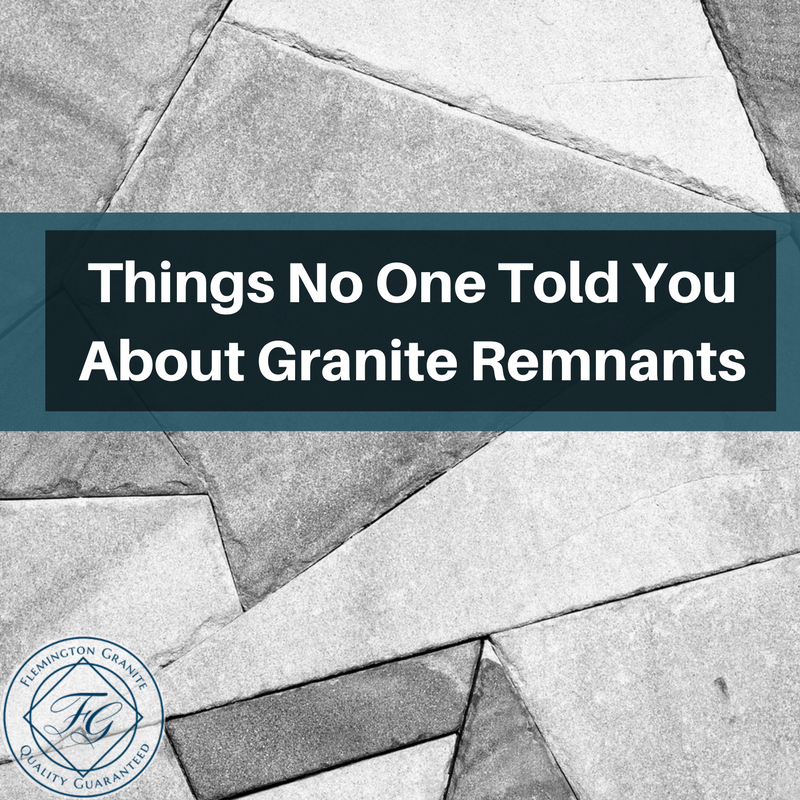 Things No One Told You About Granite Remnants Flemington Granite