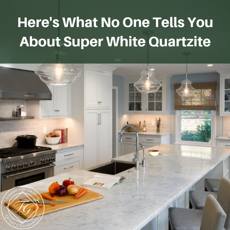 Here S What No One Tells You About Super White Quartzite